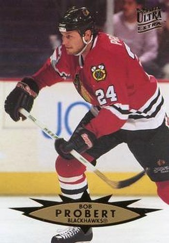 #218 Bob Probert - Chicago Blackhawks - 1995-96 Ultra Hockey