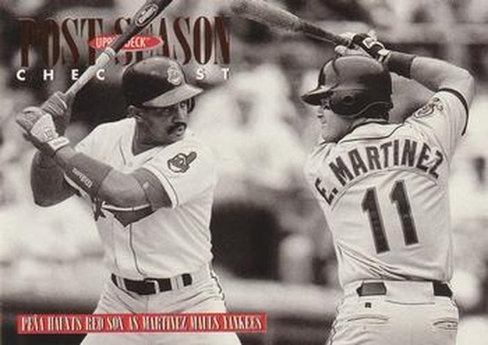 #218 Tony Pena / Edgar Martinez - Cleveland Indians / Seattle Mariners - 1996 Upper Deck Baseball