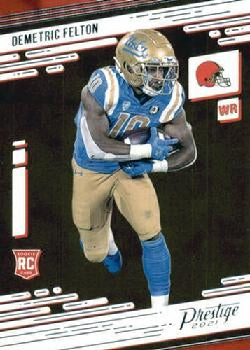 #219 Demetric Felton - Cleveland Browns - 2021 Panini Prestige Football