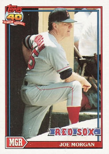 #21 Joe Morgan - Boston Red Sox - 1991 Topps Baseball