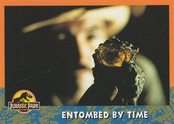 #21 Entombed by Time - 1993 Topps Jurassic Park