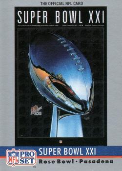 #21 Super Bowl XXI - New York Giants / Denver Broncos - 1990 Pro Set Football - Super Bowl Collectibles