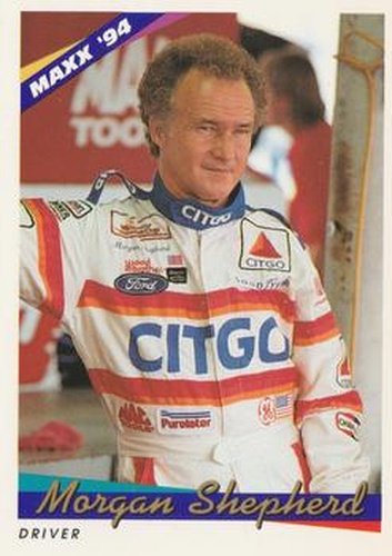 #21 Morgan Shepherd - Wood Brothers Racing - 1994 Maxx Racing