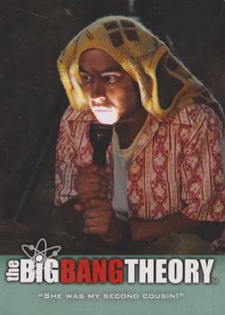 #21 "She was my second cousin!" - 2013 Big Bang Theory Seasons 3 & 4