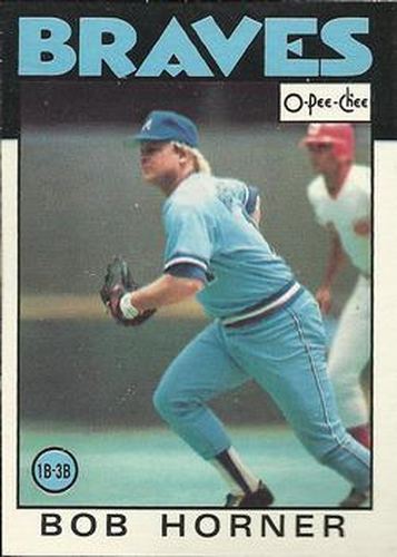 #220 Bob Horner - Atlanta Braves - 1986 O-Pee-Chee Baseball