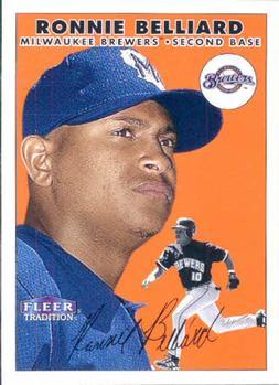 #220 Ronnie Belliard - Milwaukee Brewers - 2000 Fleer Tradition Baseball