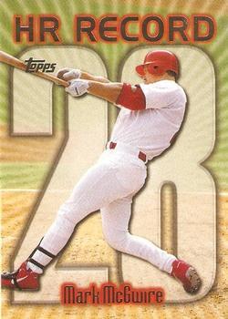 #220ab Mark McGwire - VAR: HR 28 - St. Louis Cardinals - 1999 Topps Baseball