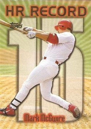 #220o Mark McGwire - VAR: HR 15 - St. Louis Cardinals - 1999 Topps Baseball