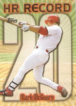 #220t Mark McGwire - VAR: HR 20 - St. Louis Cardinals - 1999 Topps Baseball