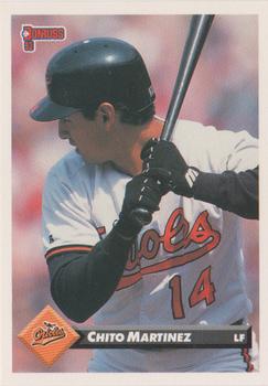#221 Chito Martinez - Baltimore Orioles - 1993 Donruss Baseball
