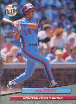 #221 Tom Foley - Montreal Expos - 1992 Ultra Baseball