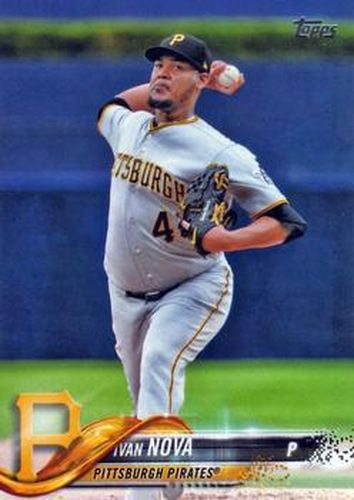 #222 Ivan Nova - Pittsburgh Pirates - 2018 Topps Baseball