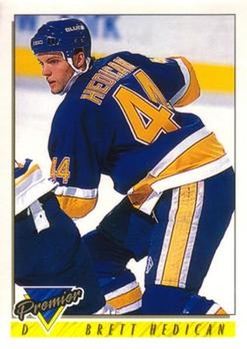 #224 Bret Hedican - St. Louis Blues - 1993-94 O-Pee-Chee Premier Hockey