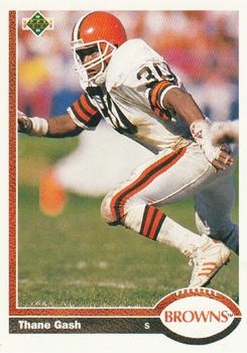 #224 Thane Gash - Cleveland Browns - 1991 Upper Deck Football