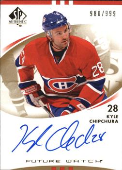 #224 Kyle Chipchura - Montreal Canadiens - 2007-08 SP Authentic Hockey