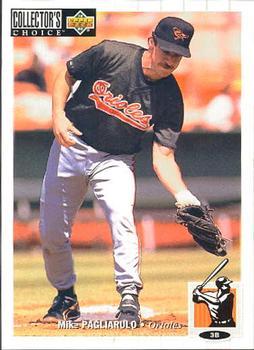 #224 Mike Pagliarulo - Baltimore Orioles - 1994 Collector's Choice Baseball
