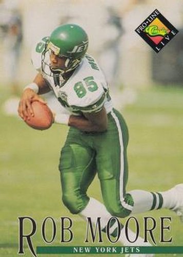 #224 Rob Moore - New York Jets - 1994 Pro Line Live Football