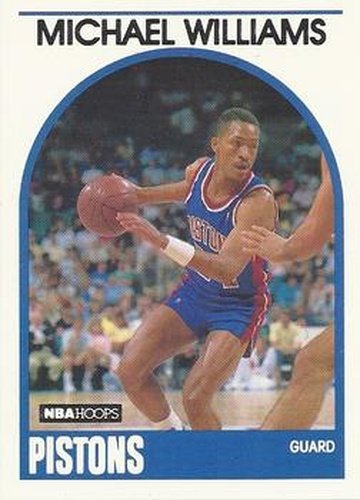 #224 Micheal Williams - Detroit Pistons - 1989-90 Hoops Basketball