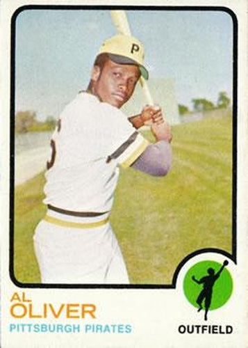 #225 Al Oliver - Pittsburgh Pirates - 1973 Topps Baseball