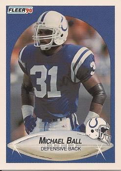 #225 Michael Ball - Indianapolis Colts - 1990 Fleer Football