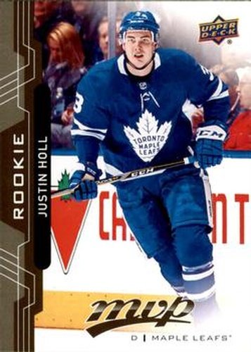 #226 Justin Holl - Toronto Maple Leafs - 2018-19 Upper Deck MVP Hockey