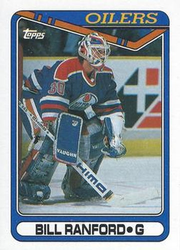 #226 Bill Ranford - Edmonton Oilers - 1990-91 Topps Hockey