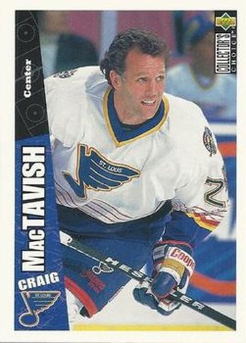 #227 Craig MacTavish - St. Louis Blues - 1996-97 Collector's Choice Hockey