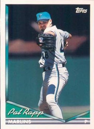 #227 Pat Rapp - Florida Marlins - 1994 Topps Baseball