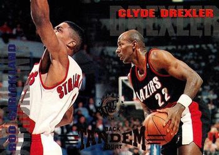 #227 Rod Strickland / Clyde Drexler - Portland Trail Blazers - 1994-95 Stadium Club Basketball