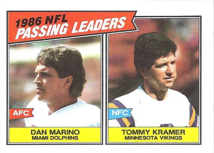 #227 Dan Marino / Tommy Kramer - Miami Dolphins / Minnesota Vikings - 1987 Topps Football