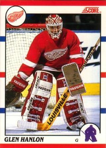 #228 Glen Hanlon - Detroit Red Wings - 1990-91 Score Canadian Hockey