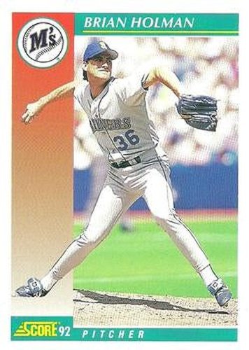 #228 Brian Holman - Seattle Mariners - 1992 Score Baseball