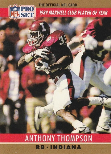 #22 Anthony Thompson - Indiana Hoosiers - 1990 Pro Set Football