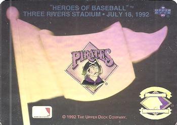 #NNO Pittsburgh Pirates - Pittsburgh Pirates - 1992 Upper Deck Baseball - Heroes of Baseball Pennant Holograms