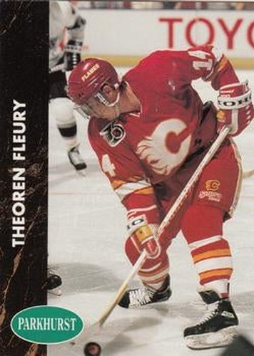 #22 Theoren Fleury - Calgary Flames - 1991-92 Parkhurst Hockey