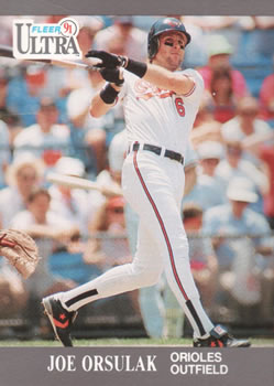 #22 Joe Orsulak - Baltimore Orioles - 1991 Ultra Baseball