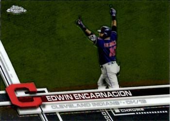 #22 Edwin Encarnacion - Cleveland Indians - 2017 Topps Chrome Baseball