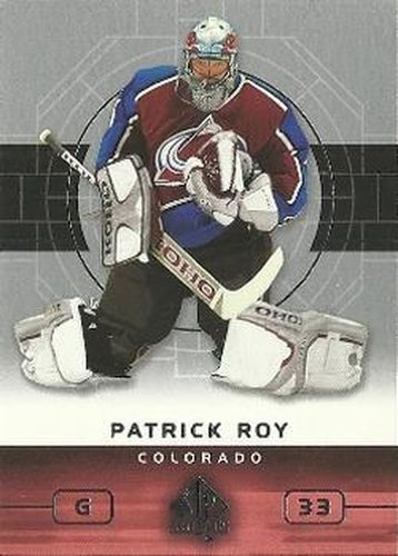 #22 Patrick Roy - Colorado Avalanche - 2002-03 SP Authentic Hockey