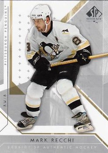 #22 Mark Recchi - Pittsburgh Penguins - 2006-07 SP Authentic Hockey