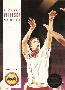 #230 Richard Petruska - Houston Rockets - 1993-94 SkyBox Premium Basketball