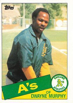 #231 Dwayne Murphy - Oakland Athletics - 1985 Topps Baseball