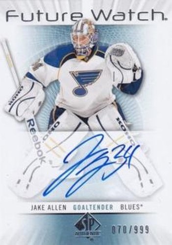 #231 Jake Allen - St. Louis Blues - 2012-13 SP Authentic Hockey