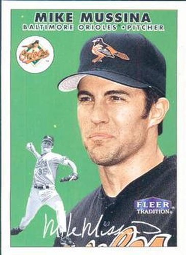 #232 Mike Mussina - Baltimore Orioles - 2000 Fleer Tradition Baseball