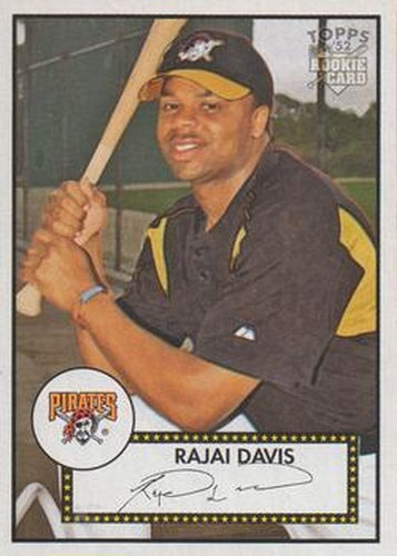 #232 Rajai Davis - Pittsburgh Pirates - 2006 Topps 1952 Edition Baseball