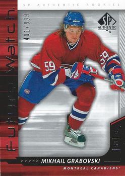 #234 Mikhail Grabovski - Montreal Canadiens - 2006-07 SP Authentic Hockey