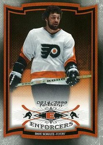#235 Dave Schultz - Philadelphia Flyers - 2006-07 Parkhurst Hockey