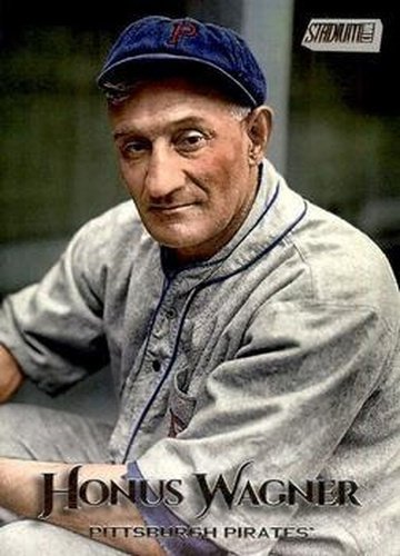 #236 Honus Wagner - Pittsburgh Pirates - 2019 Stadium Club Baseball