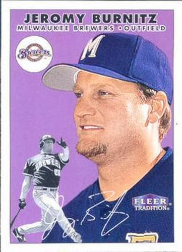 #236 Jeromy Burnitz - Milwaukee Brewers - 2000 Fleer Tradition Baseball
