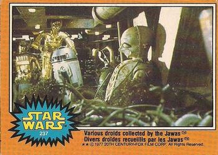 #237 Various droids collected by the Jawas - 1977 O-Pee-Chee Star Wars