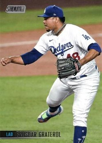 #237 Brusdar Graterol - Los Angeles Dodgers - 2021 Stadium Club Baseball